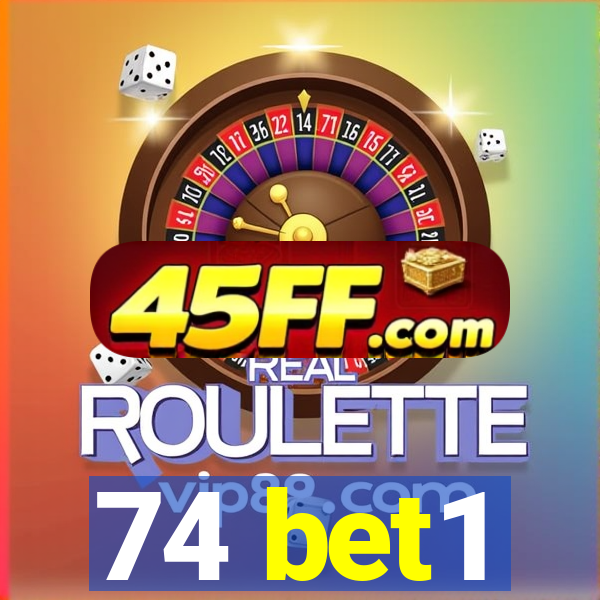 74 bet1